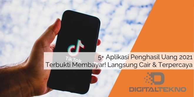 5+ Aplikasi Penghasil Uang 2021 Terbukti Membayar! Langsung Cair & Terpercaya