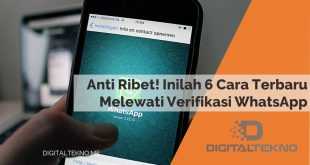 Anti Ribet! Inilah 6 cara Terbaru melewati verifikasi whatsapp