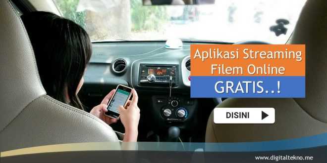 Aplikasi Streaming Filem Online Gratis