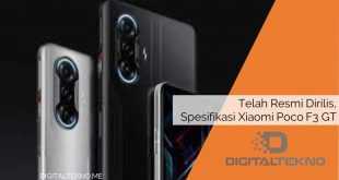 Telah Resmi Dirilis, Inilah Spesifikasi Xiaomi Poco F3 GT