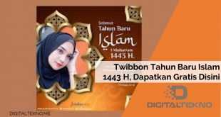 Twibbon Tahun Baru Islam 1443 H, Dapatkan Gratis Disini