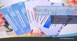 download sertifikat vaksin 1 dan 2 digitaltekno.me