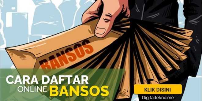 Cara Daftar Online Bansos 2022