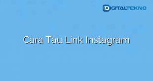 Cara Tau Link Instagram