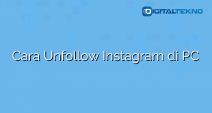 Cara Unfollow Instagram di PC