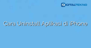 Cara Uninstall Aplikasi di iPhone